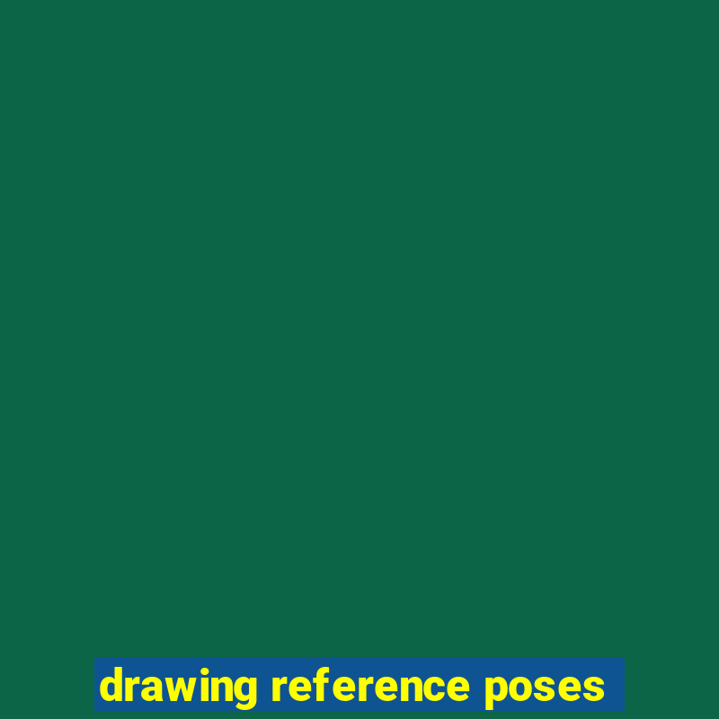 drawing reference poses